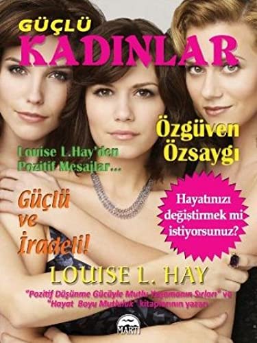 Güclü Kadinlar: Özgüven, Özsaygi, Güclü ve Iradeli Lifestyle