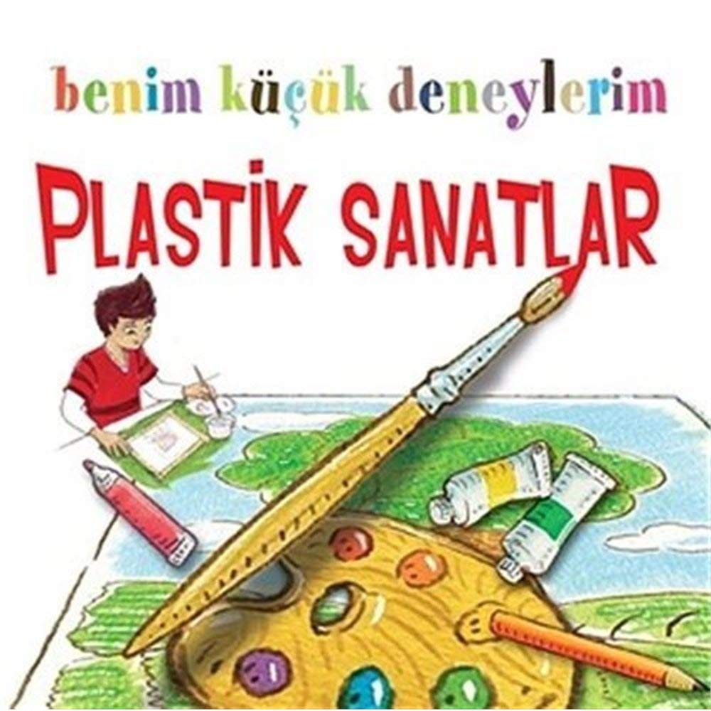 Benim Kücük Deneylerim - Plastik Sanatlar Books