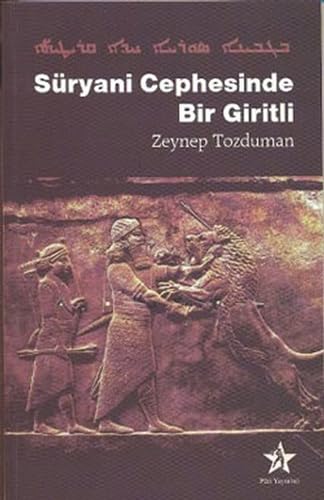 Süryani Cephesinde Bir Giritli Memories