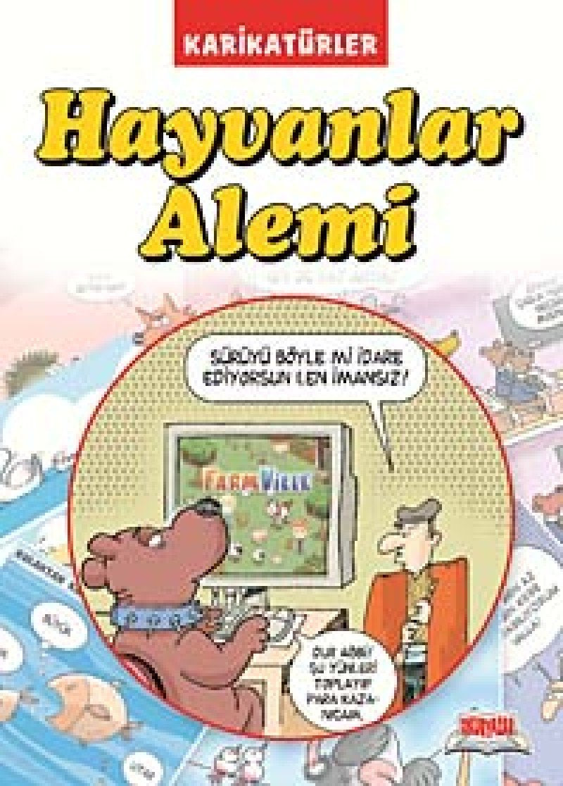 KARİKATÜRLERLE HAYVANLAR ALEMİ Humour & Satire