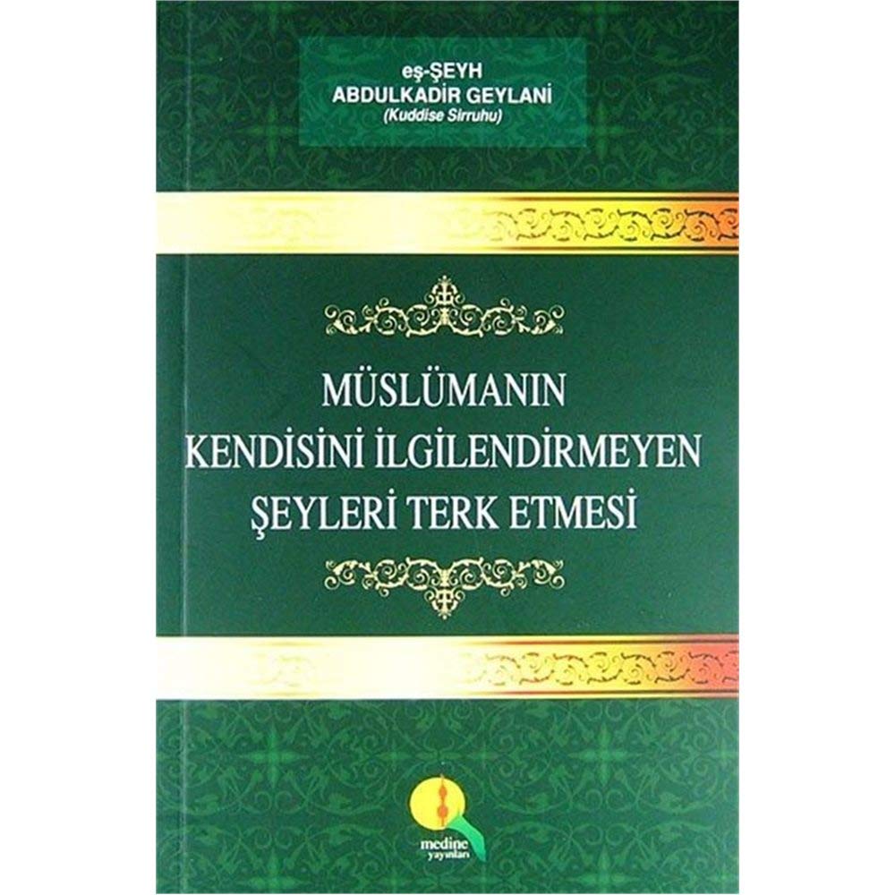 Muslumanin Kendisini ilgilendirmeyen seyleri Terk Etmesi Books