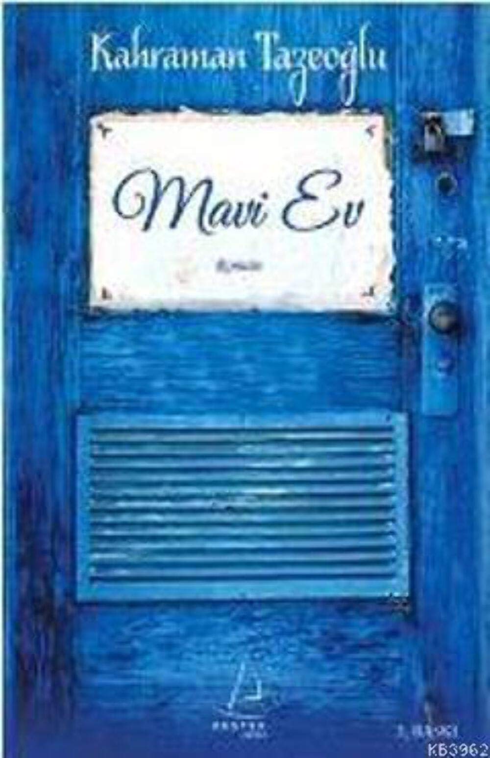 Mavi Ev Historical Fiction