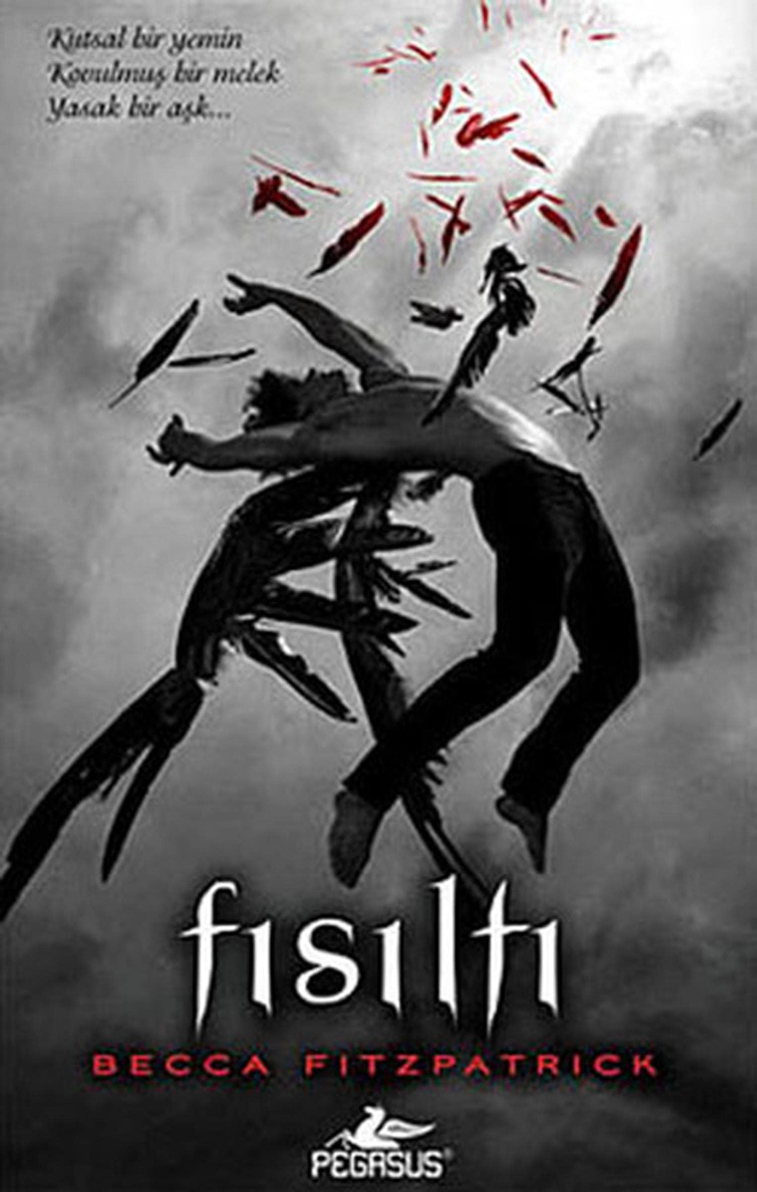 Fısıltı: Hush Hush Serisi 1. Kitap Action & Adventure