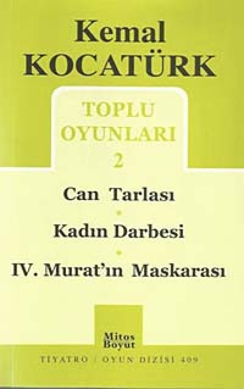Toplu Oyunlari 2 - Can Tarlasi-Kadin Darbesi-4. Murat Maskarasi Books