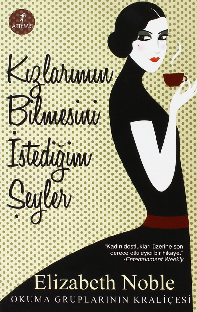 Kizlarimin Bilmesini Istedigim Seyler Historical Fiction