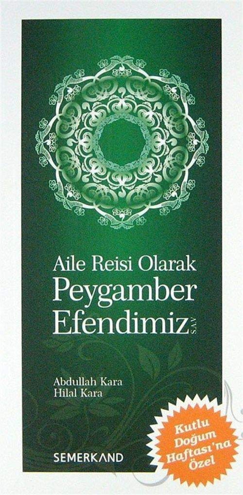 Aile Reisi Olarak Peygamber Efendimiz Religion & Esotericism