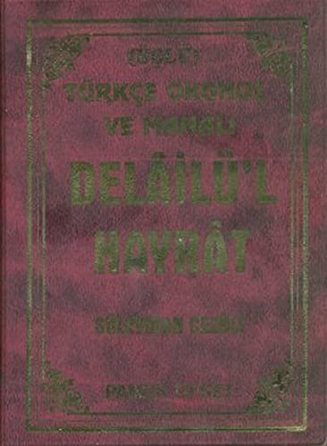 Delailü'l Hayrat (Üclü) Books