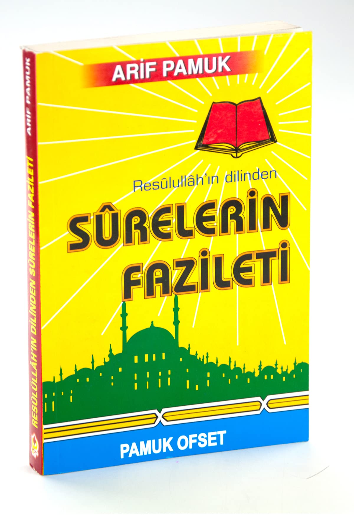 Resulullah'in Dilinden Surelerin Fazileti (Dua-042/P16) Books