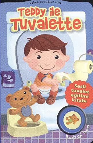 Teddy ile Tuvalette - Erkek Cocuklar Icin book