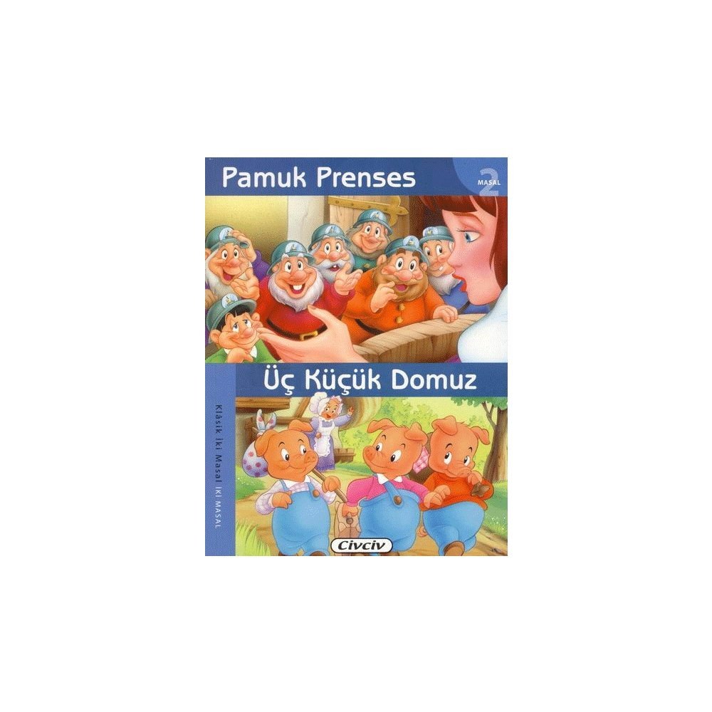 Klasik 2 Masal Dizisi - Pamuk Prenses/Uc Kucuk Domuz book