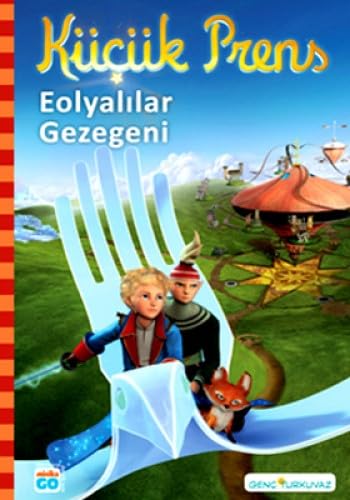 KÜÇÜK PRENS EOLYALILAR GEZEGENİ Fairy Tales & Legends