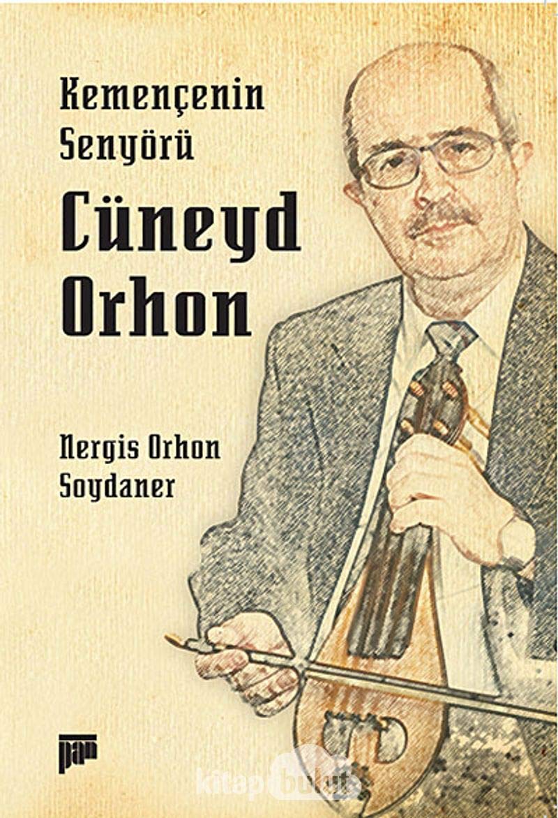 Kemencenin Senyörü Cüneyd Orhon Books