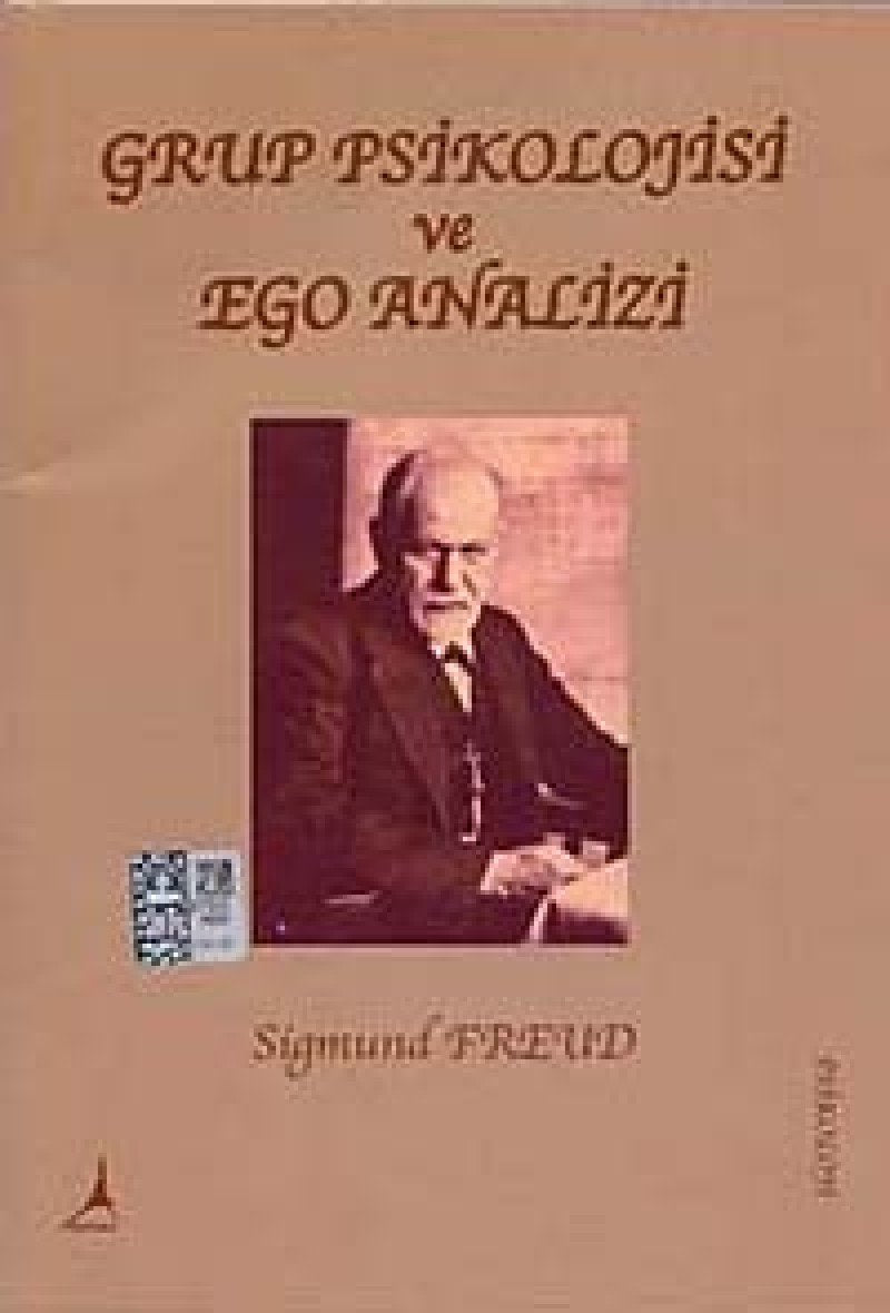GRUP PSİKOLOJİSİ VE EGO ANALİZİ Psychology