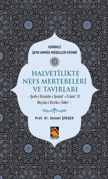Halvetilikte Nefs Mertebeleri ve Tavırları Books