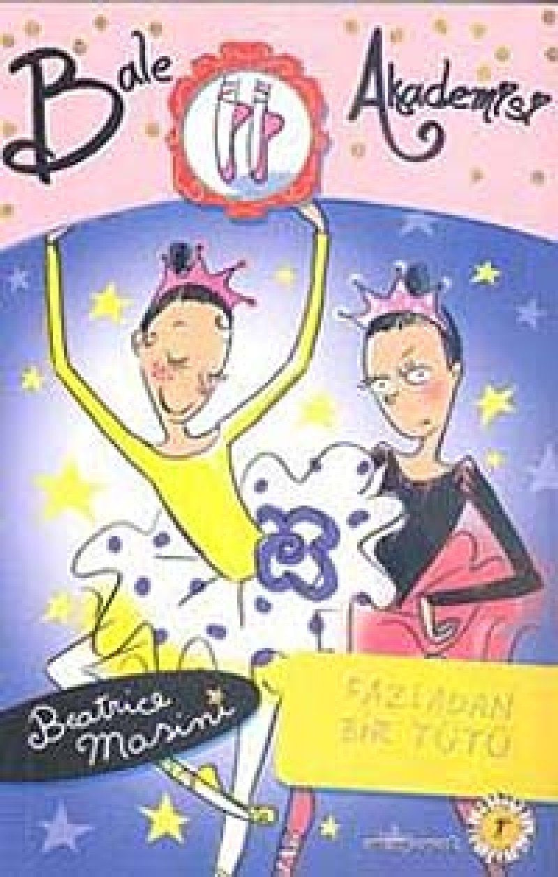 Bale Akademisi 6: Fazladan Bir Tütü Fairy Tales & Legends