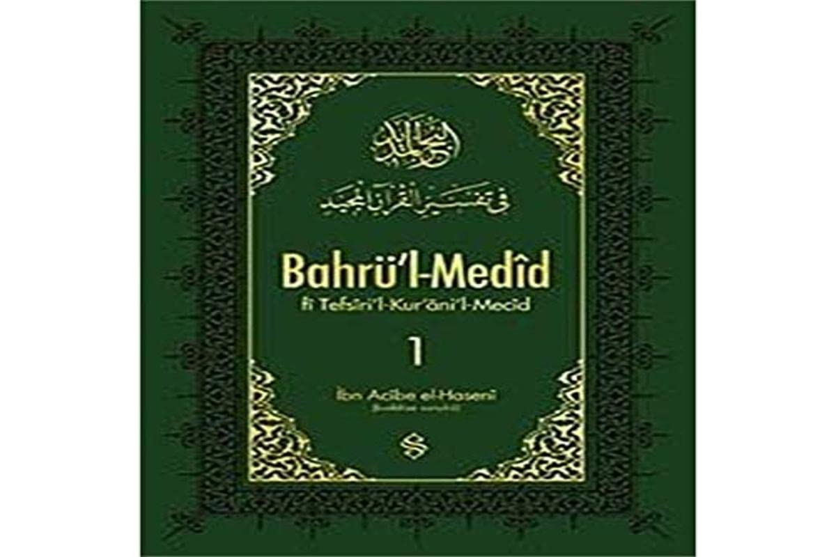 Bahrül-Medid 1. Cilt book