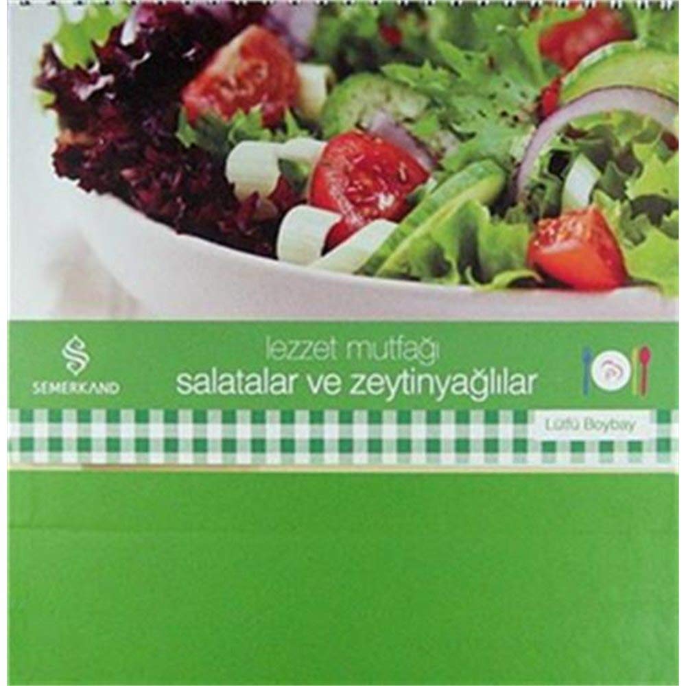 Lezzet Mutfagi & Salatalar ve Zeytinyaglilar book