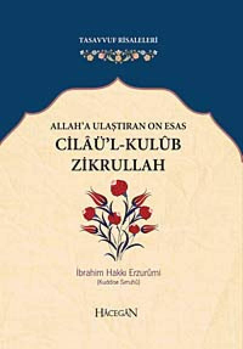 Allah'a Ulaştıran On Esas Cilaü'l-Kulub Zikrullah (Cep Boy) Books