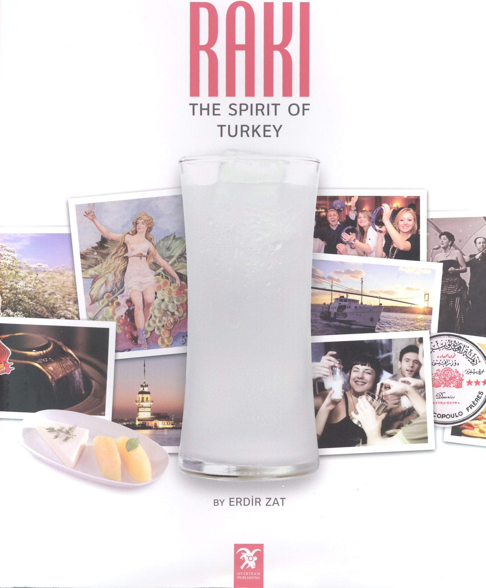 Raki: The Spirit of Turkey Books