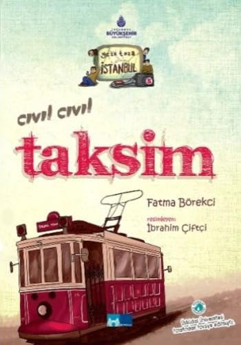 Cıvıl Cıvıl Taksim: Geze Toza İstanbul 5 Contemporary literature