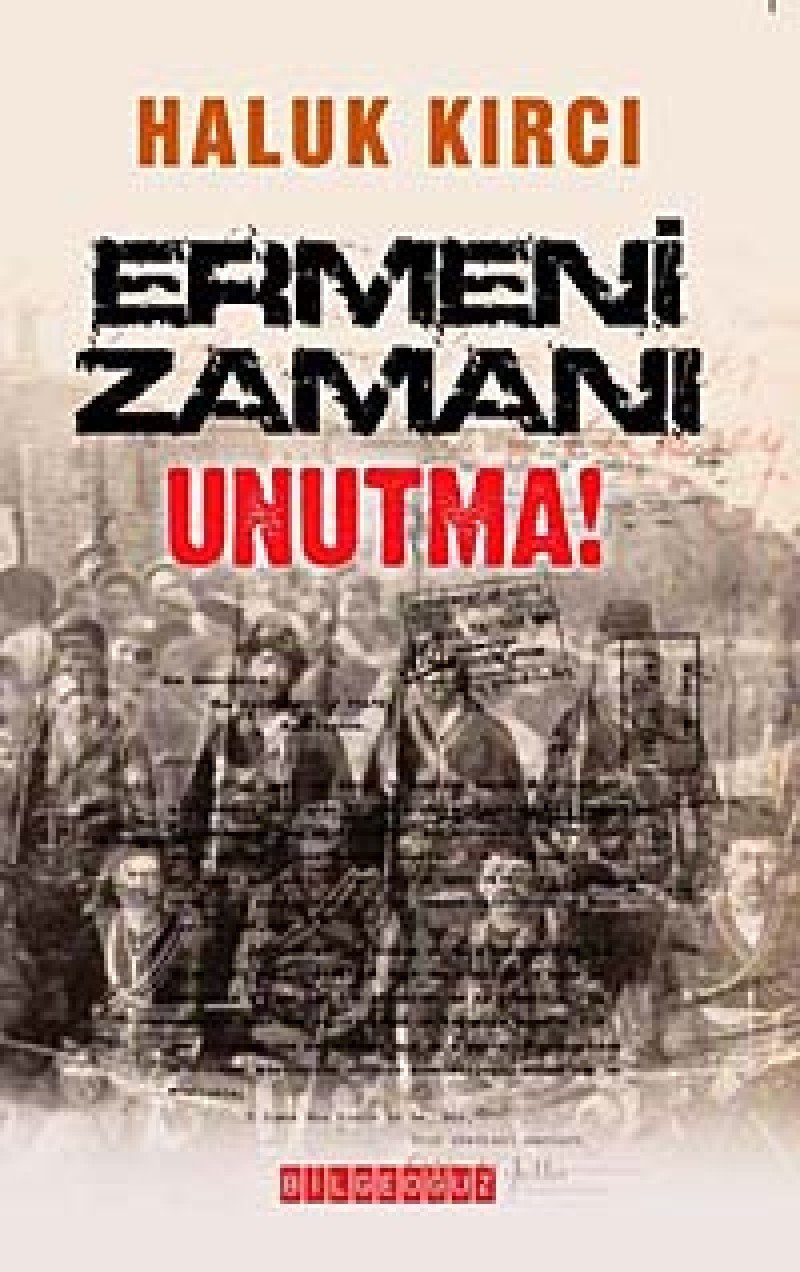 Ermeni Zamani Unutma! Books