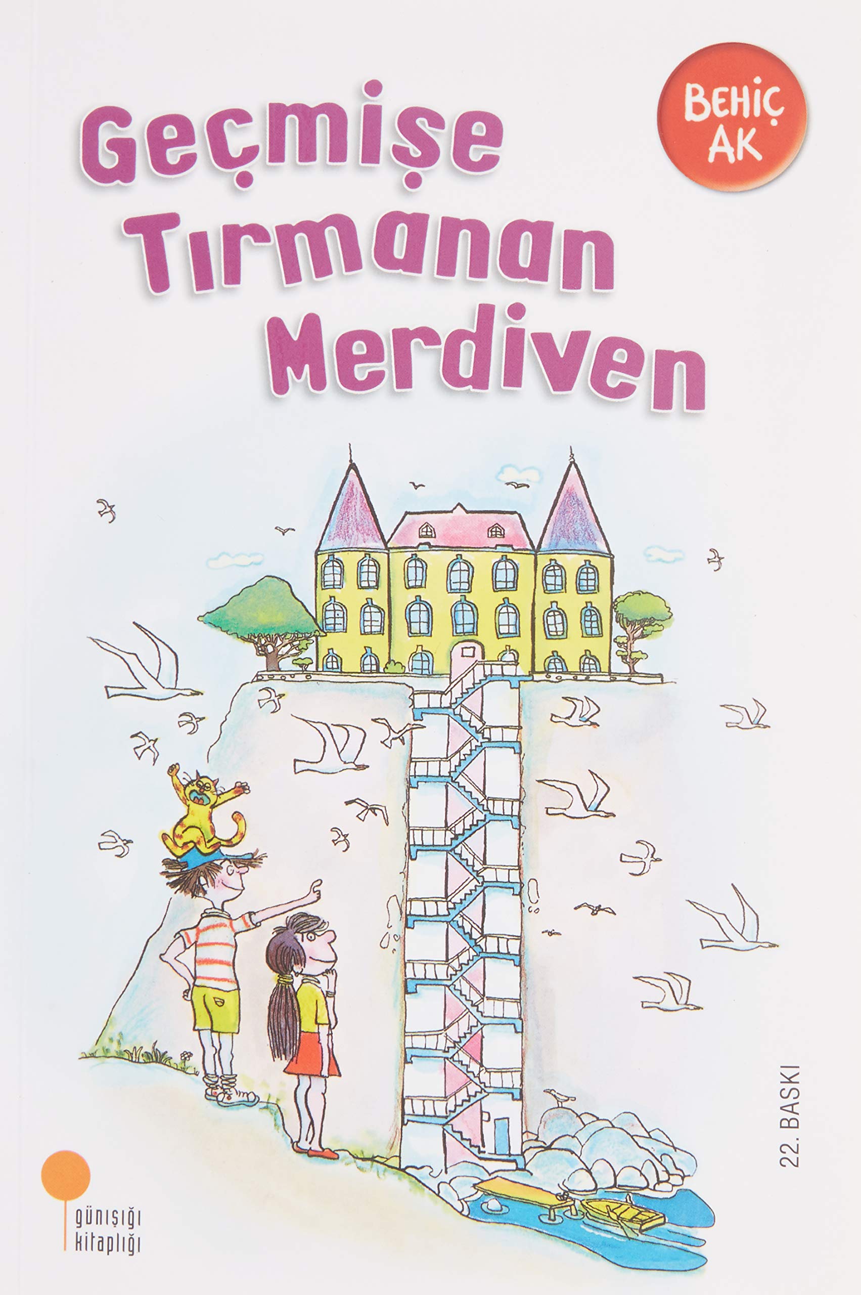 Gecmise Tirmanan Merdiven: Gülümseten Öyküler 10 Fairy Tales & Legends