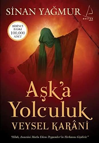 Aşk'a Yolculuk Veysel Karani Books