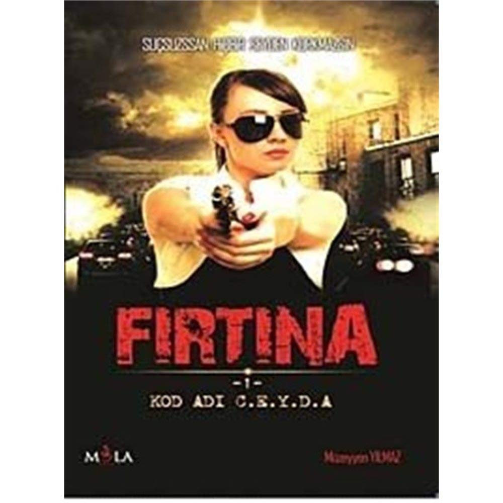 FIRTINA 1 KOD ADI CEYDA book