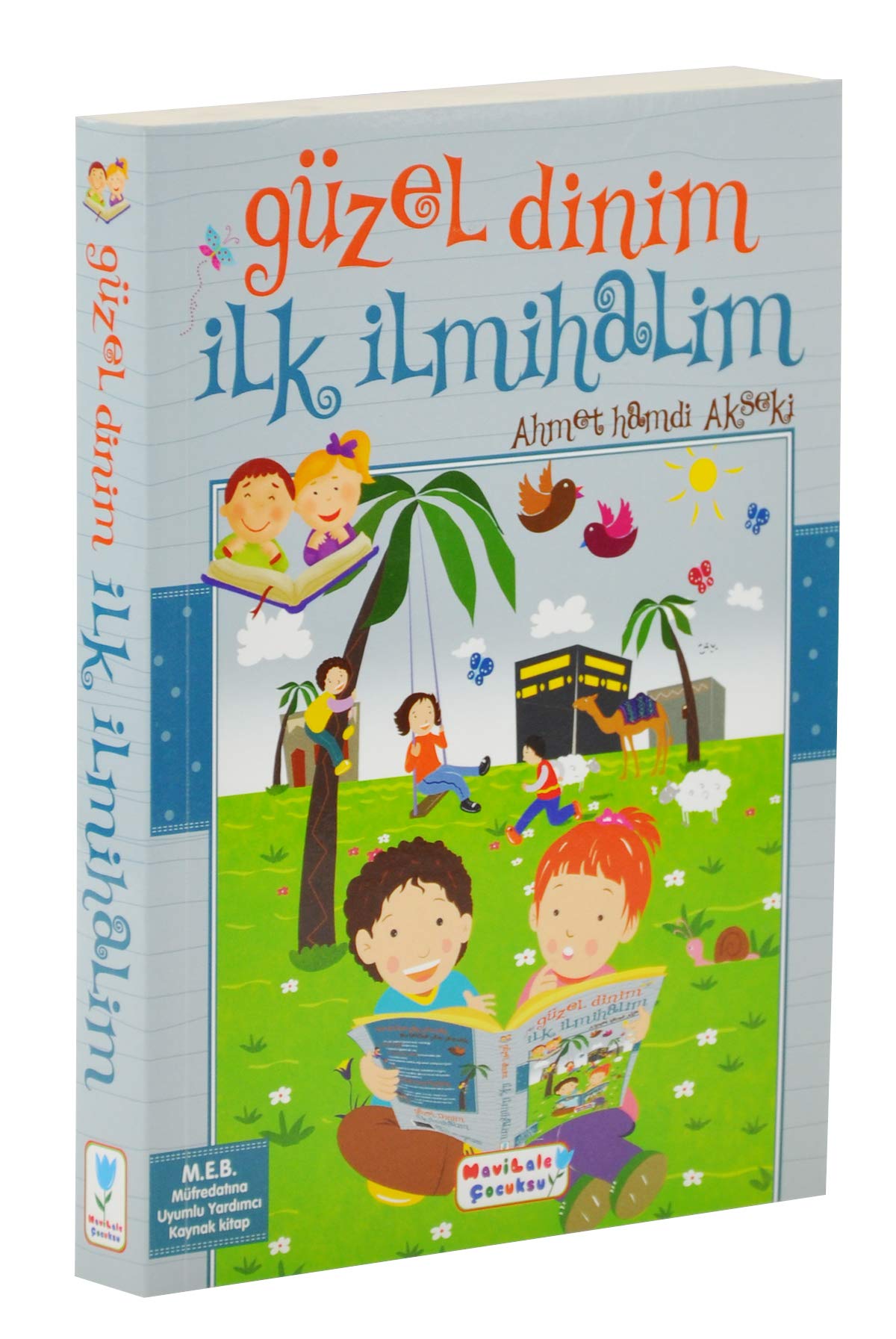 Güzel Dinim Ilk Ilmihalim Children's books
