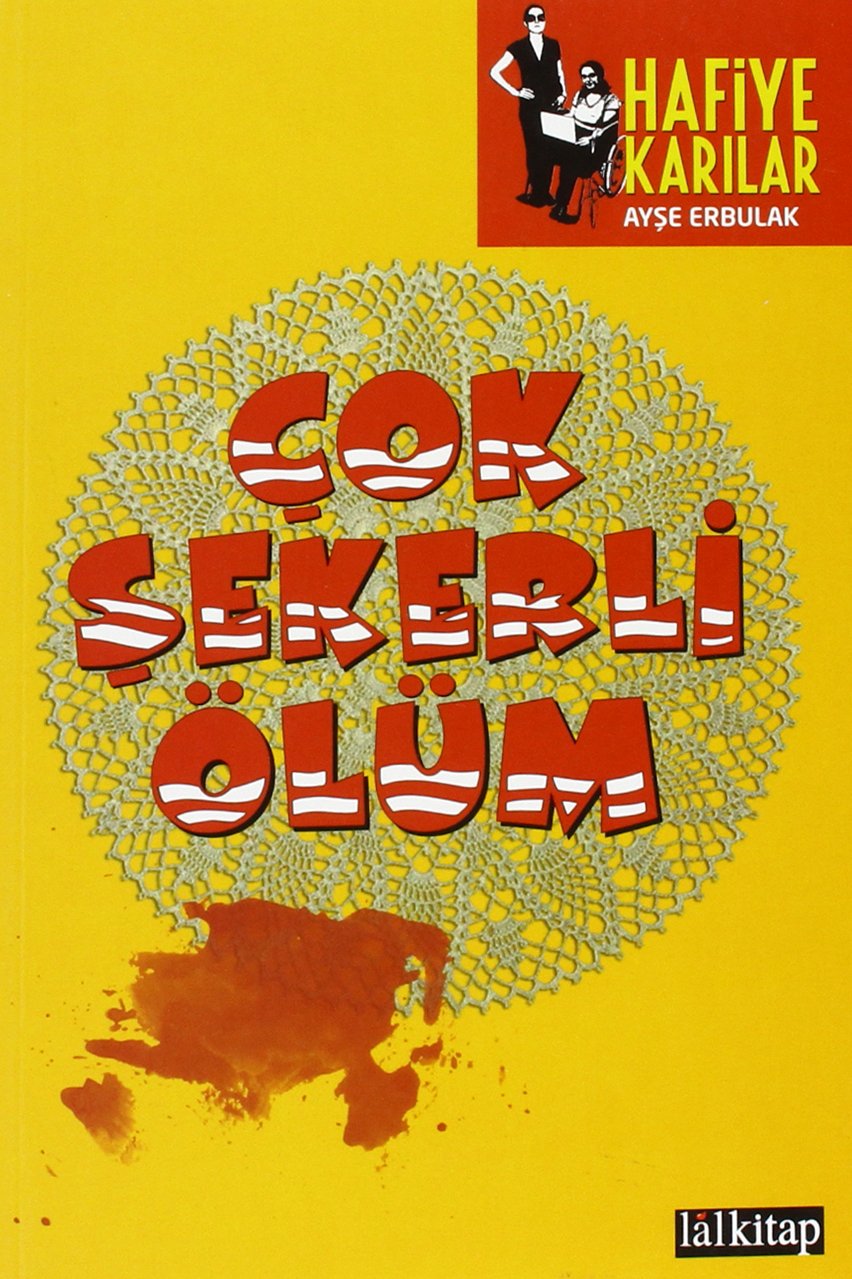 Cok Sekerli Ölüm Contemporary literature