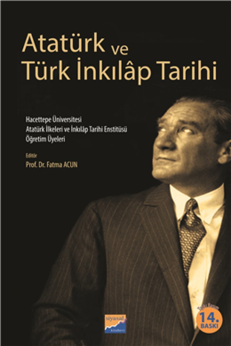 Atatürk ve Türk İnkılap Tarihi Politics & History