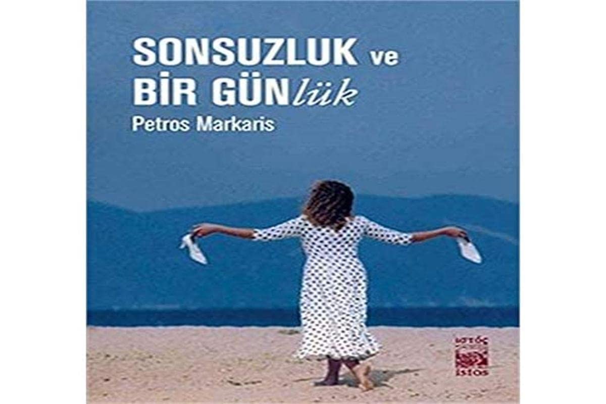 Sonsuzluk ve Bir Gunluk book