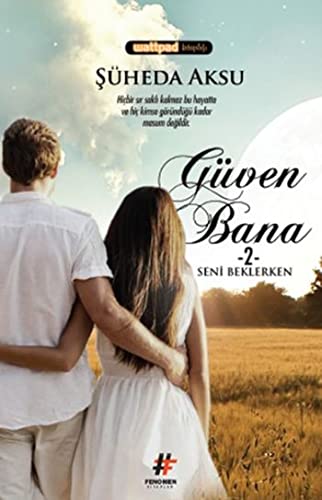 Güven Bana 2 - Seni Beklerken Books