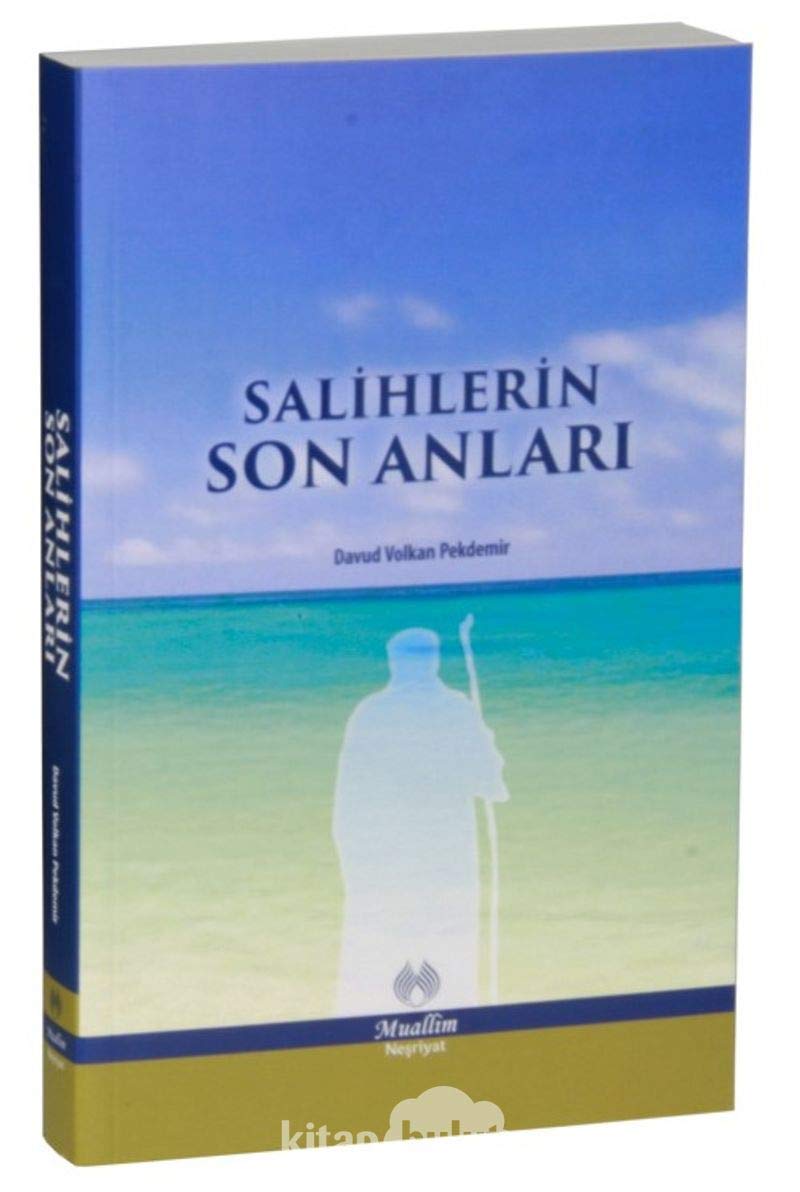 Salihlerin Son Anlari book