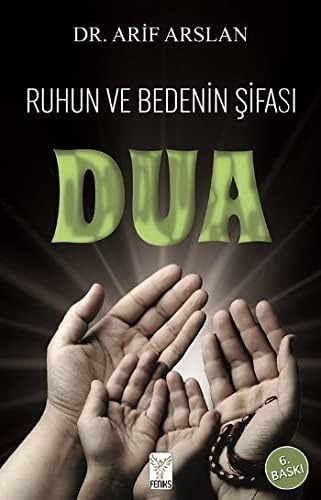 Ruhun ve Bedenin Sifasi Dua Books