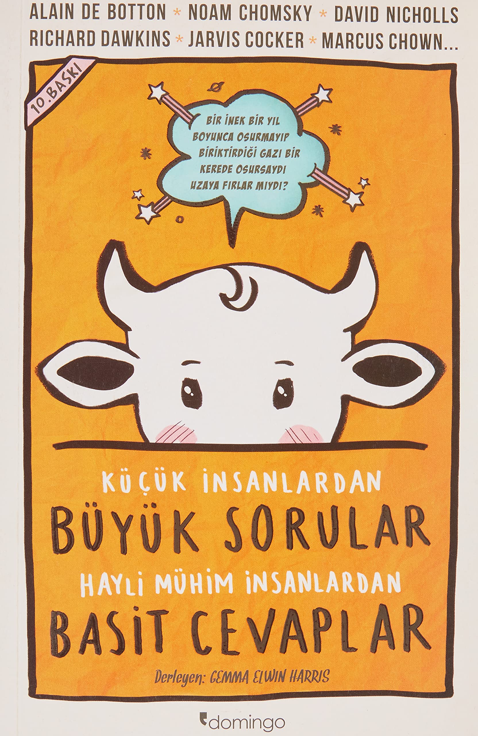 Küçük Insanlardan Büyük Sorular Hayli Mühim Insanlardan Basit Cevaplar General education