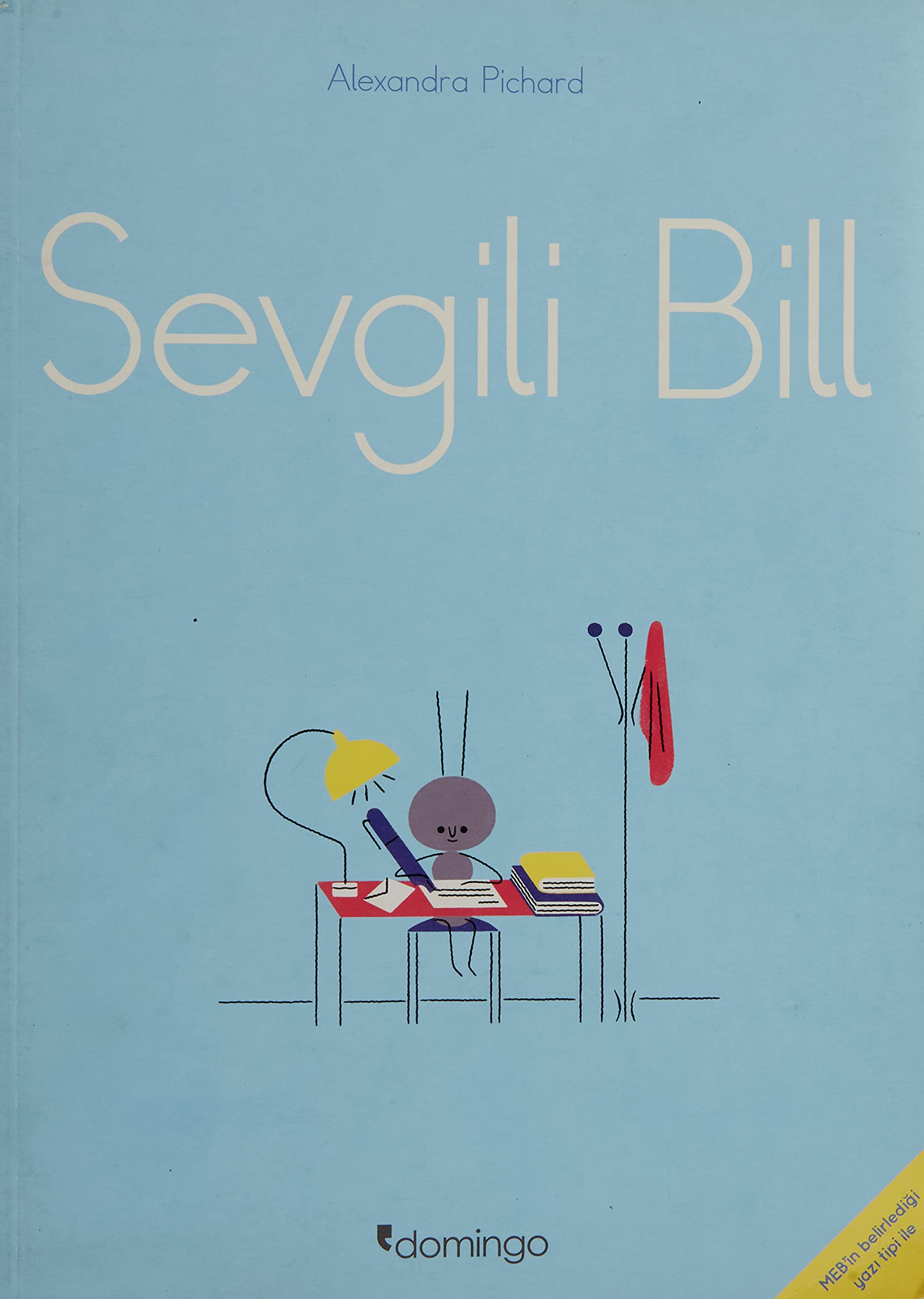 Sevgili Bill: MEB'in Belirlediği Yazı Tipi İle Fairy Tales & Legends