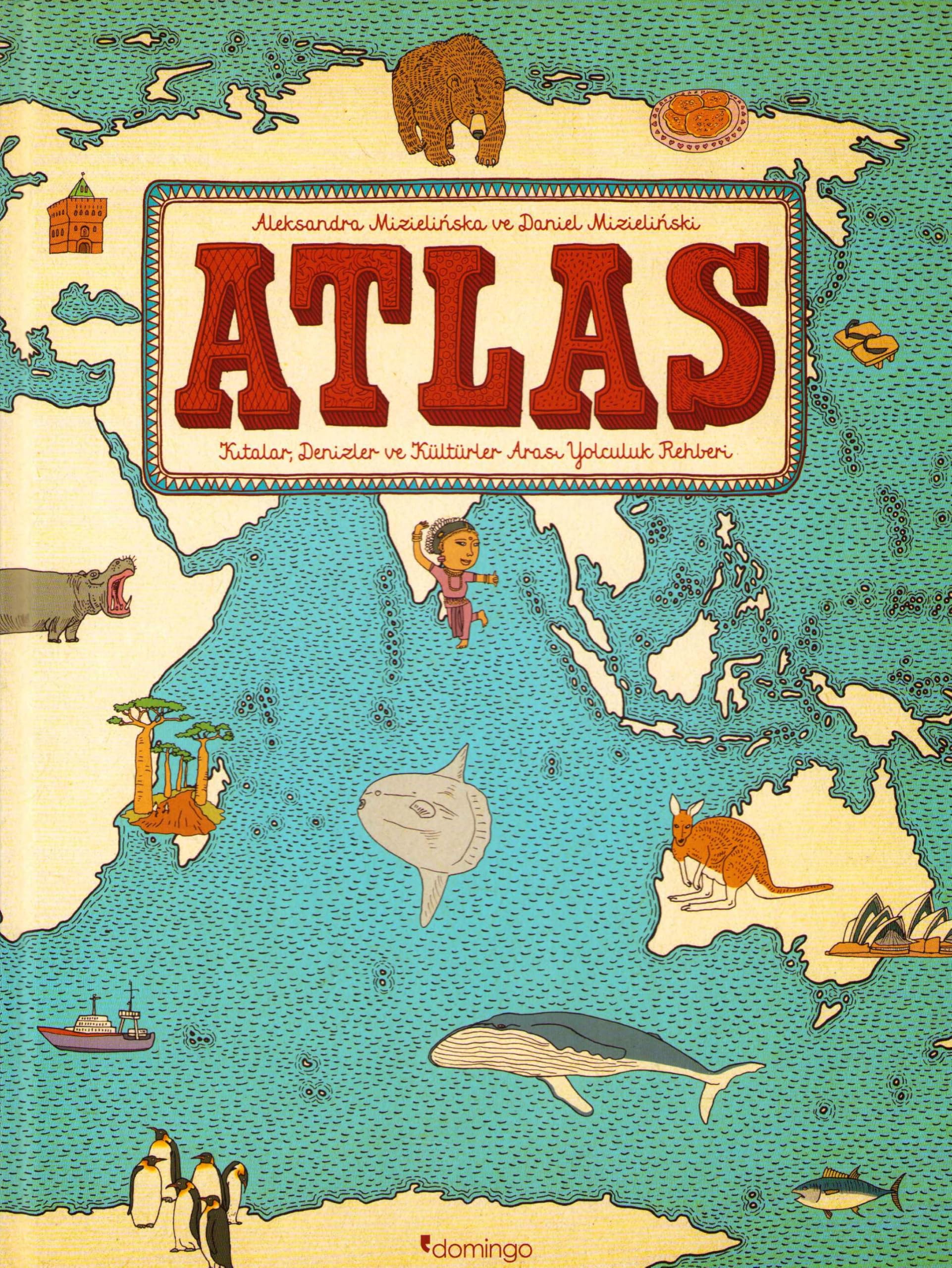 Atlas Kitalar - Denizler - Kültürler Arasi Yolculuk Rehberi Social Sciences