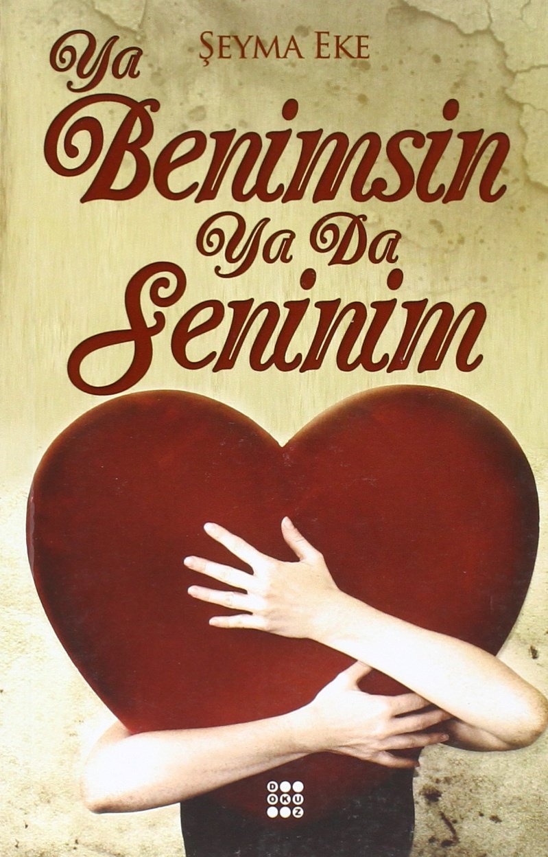 Ya Benimsin Ya da Seninim Historical Fiction