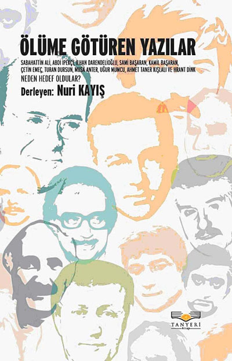 ÖLÜME GÖTÜREN YAZILAR Politics & History