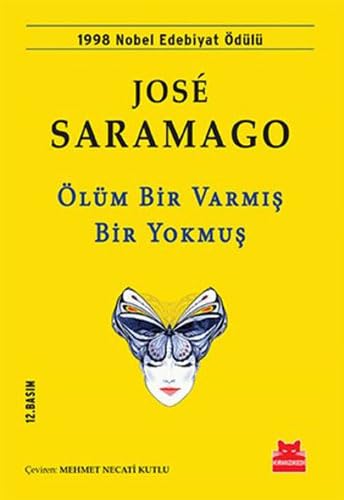 Ölüm Bir Varmis Bir Yokmus Contemporary literature
