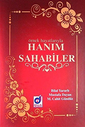 Örnek Hayatlarıyla Hanım Sahabiler Books
