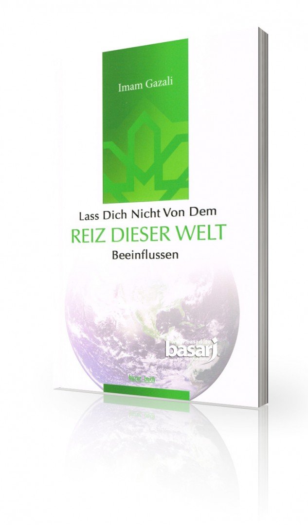 Lass dich nicht vom dem Reiz dieser Welt beeinflussen Books