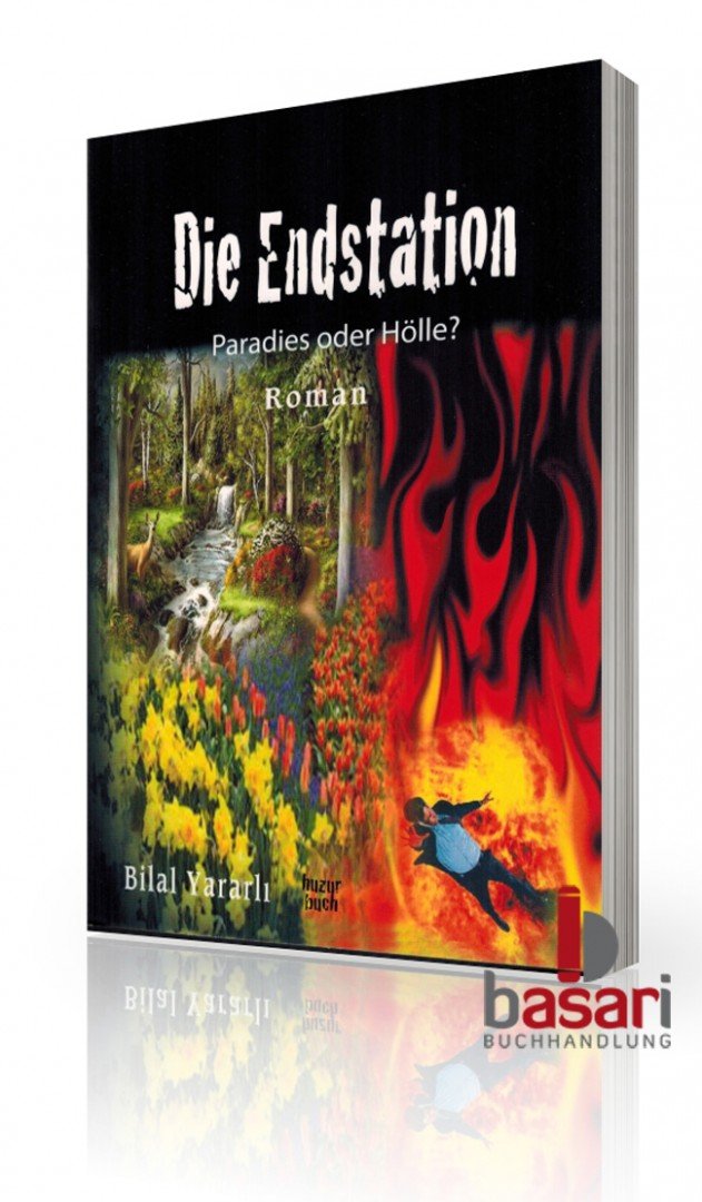 Product Image: Die Endstation - Paradies oder Hölle?