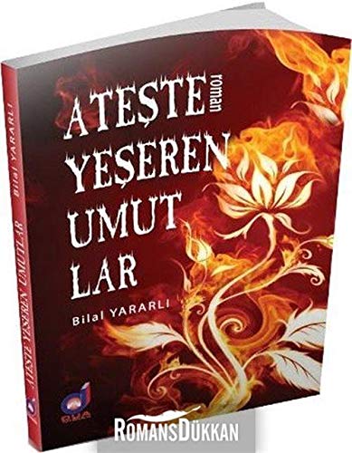 Ateşle Yeşeren Umutlar book