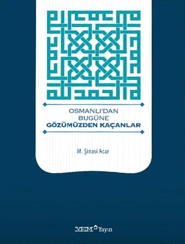 OSMAN.BUGÜN GÖZÜMÜZ.KAÇANLAR Politics & History
