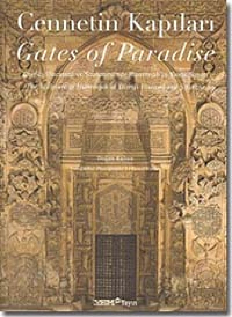 Cennetin Kapıları - Gates Of Paradise Architecture