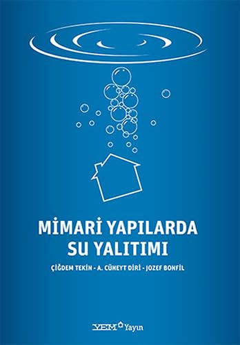 Mimari Yapılarda Su Yalıtımı Architecture