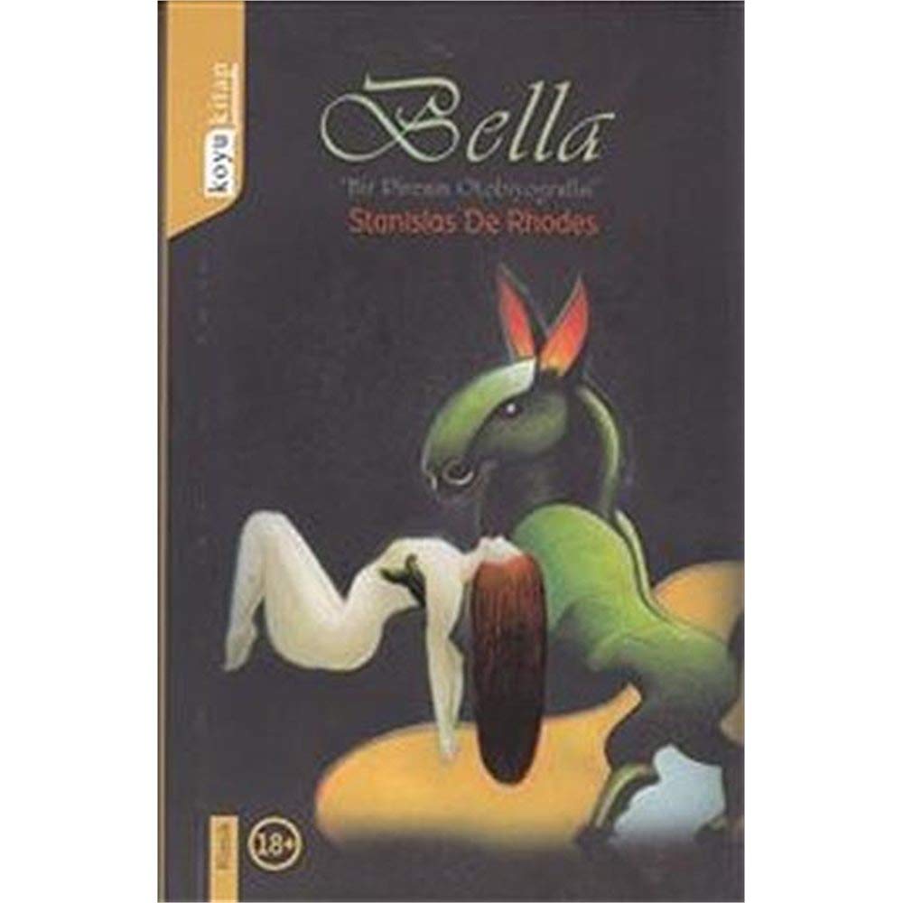 Bella : Bir Pirenin Otobiyagrafisi Books