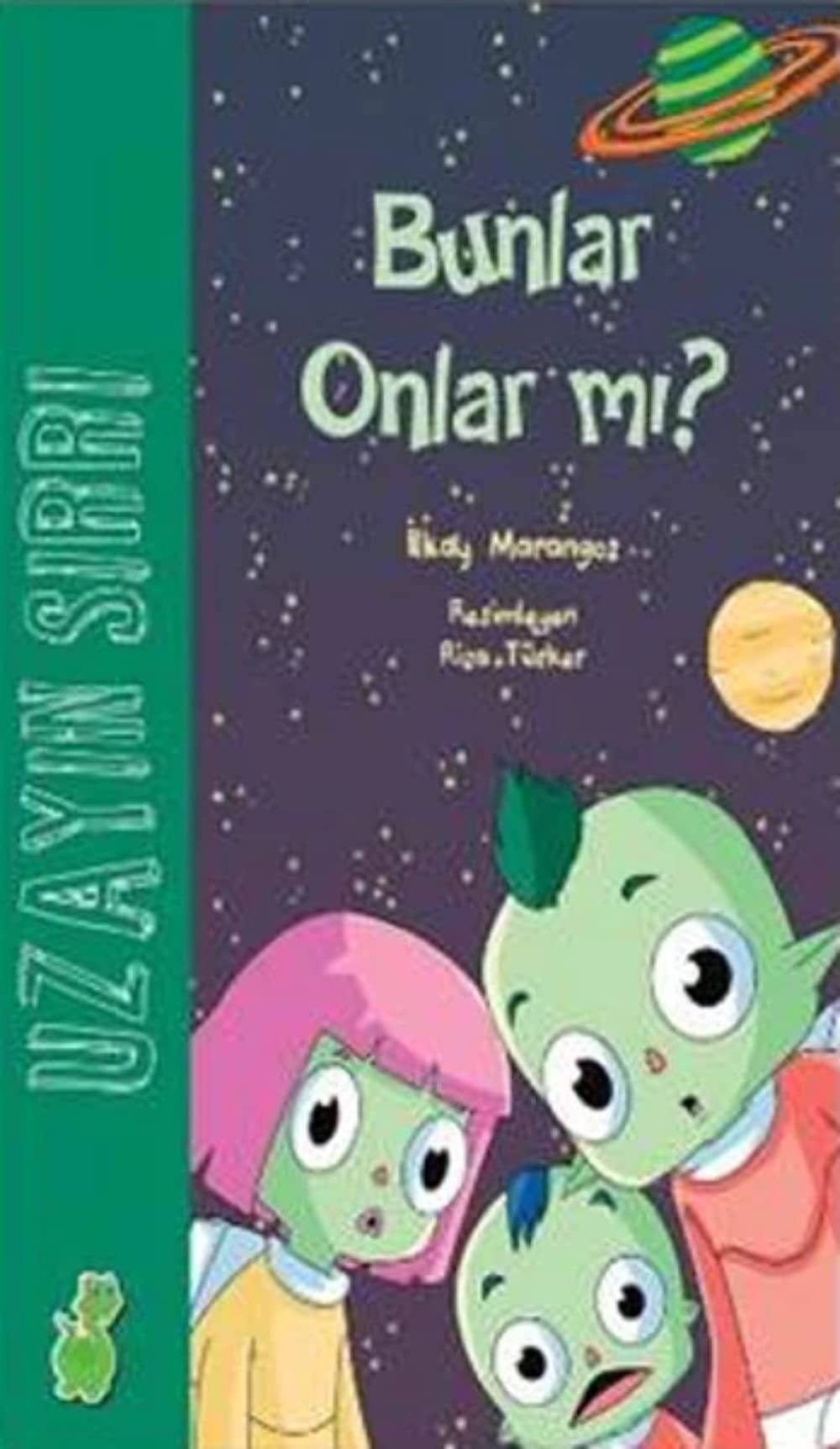 Uzayın Sırrı Bunlar Onlar mı? book